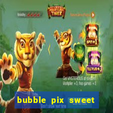 bubble pix sweet media marketing ltda