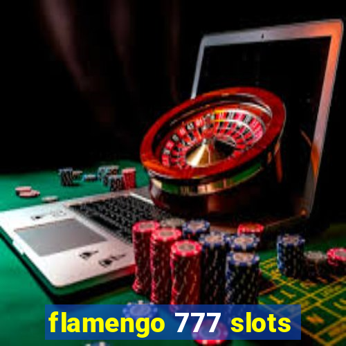 flamengo 777 slots