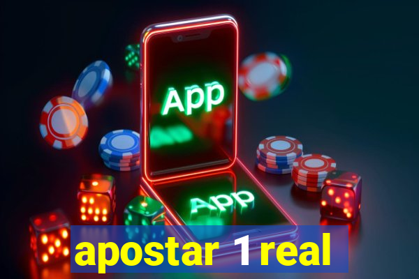 apostar 1 real