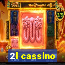 2l cassino