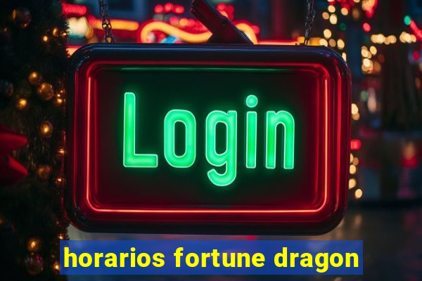 horarios fortune dragon