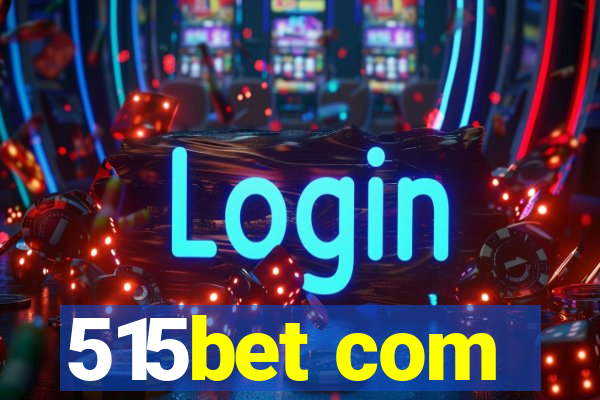 515bet com