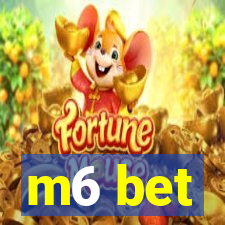 m6 bet