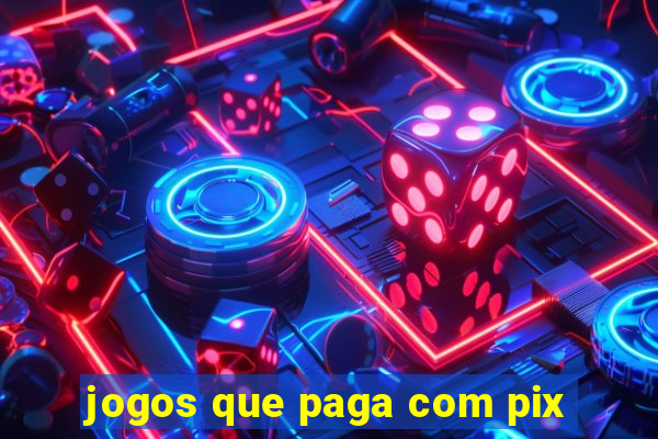 jogos que paga com pix