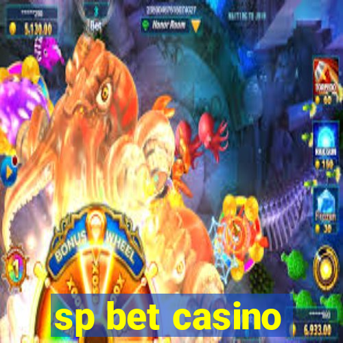 sp bet casino