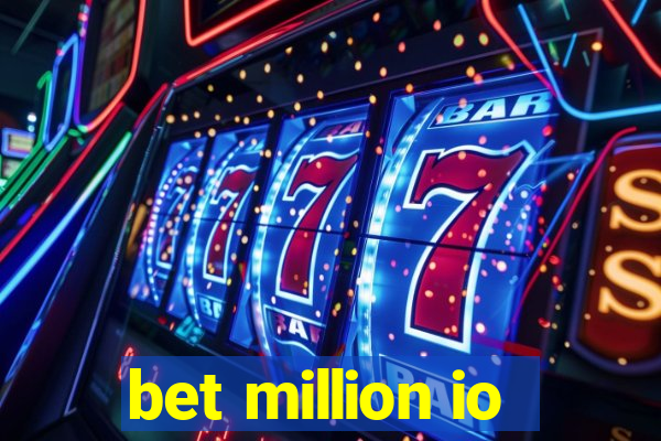 bet million io