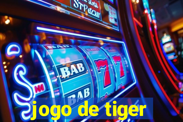 jogo de tiger