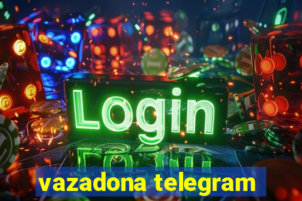 vazadona telegram