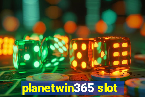 planetwin365 slot