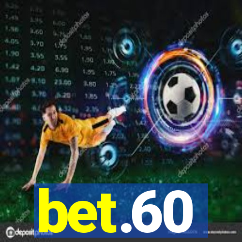 bet.60