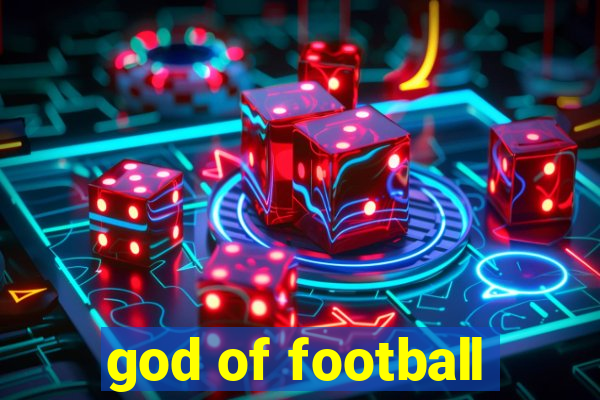 god of football