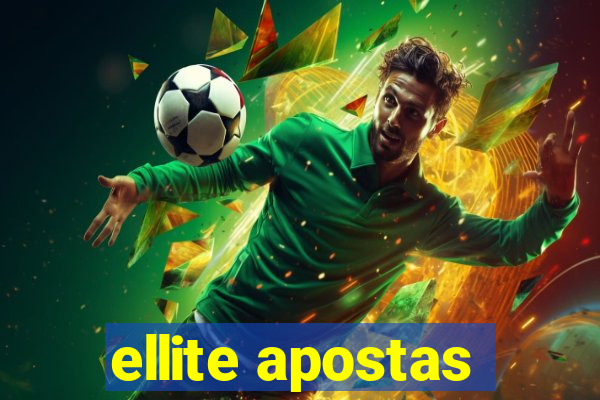 ellite apostas