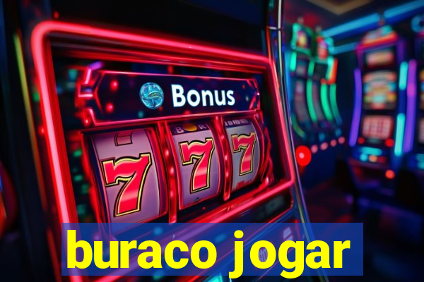 buraco jogar