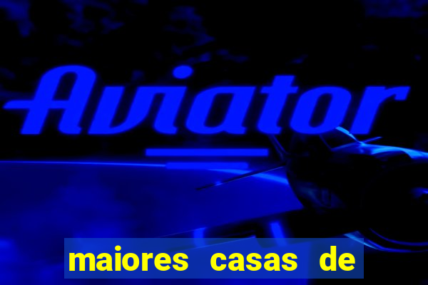 maiores casas de apostas do brasil