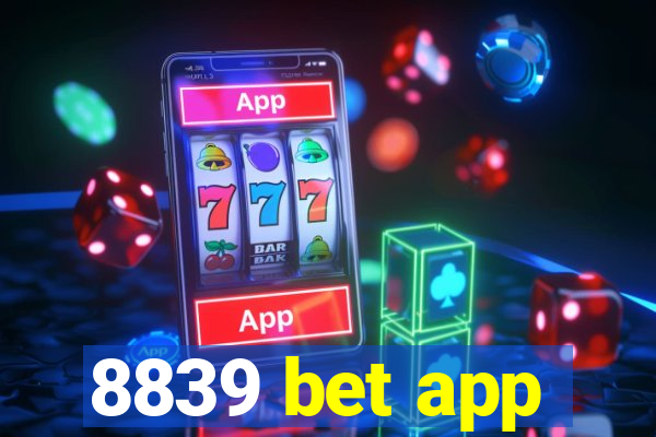 8839 bet app