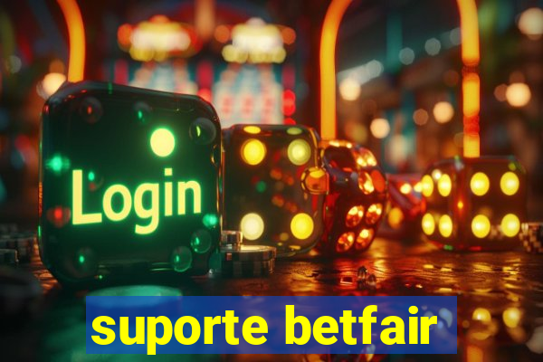 suporte betfair