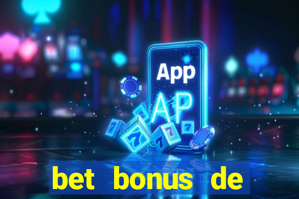 bet bonus de cadastro sem depósito