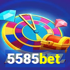 5585bet