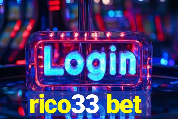 rico33 bet