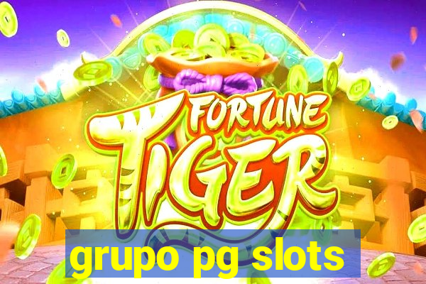 grupo pg slots