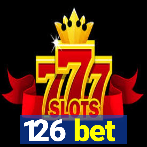 126 bet