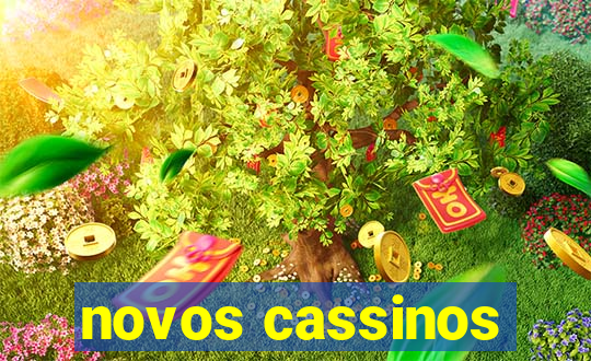 novos cassinos