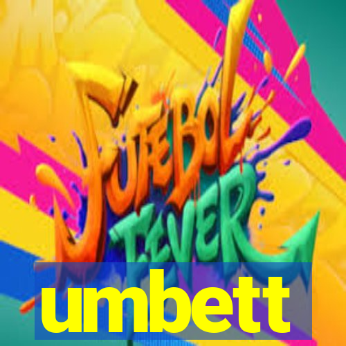 umbett