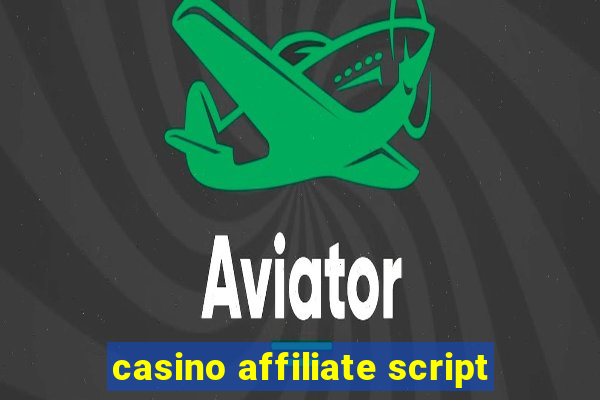 casino affiliate script