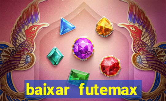 baixar futemax futebol ao vivo