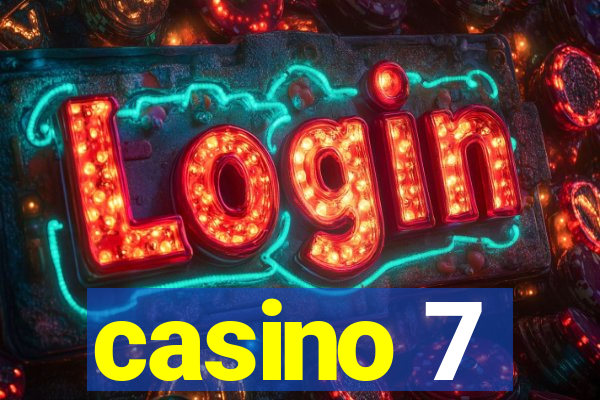 casino 7