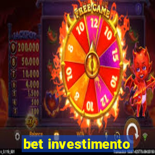 bet investimento