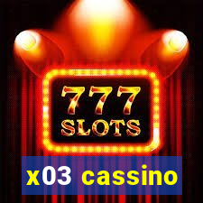 x03 cassino