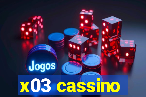 x03 cassino