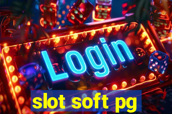 slot soft pg