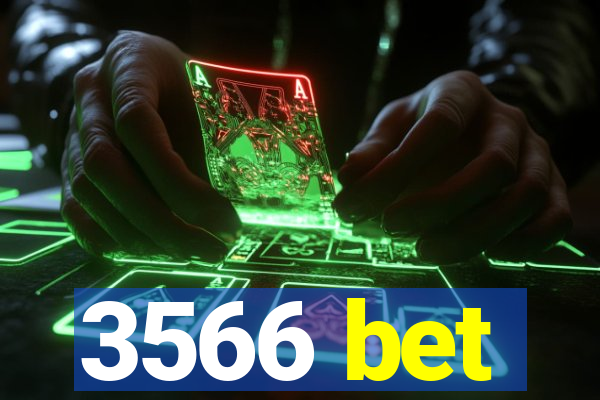 3566 bet