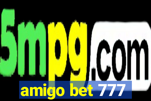 amigo bet 777