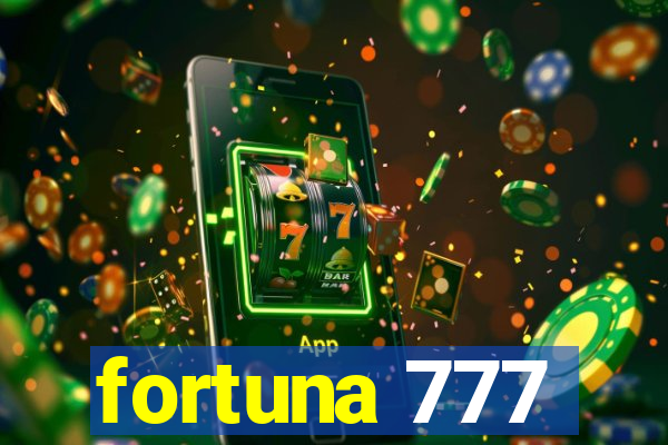 fortuna 777