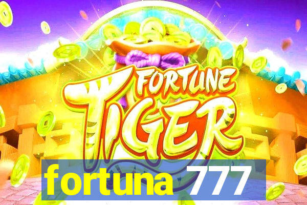 fortuna 777