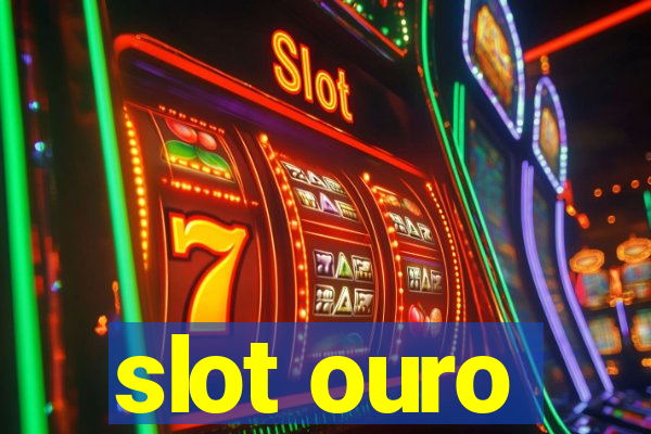 slot ouro