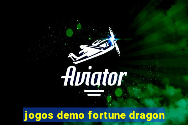 jogos demo fortune dragon