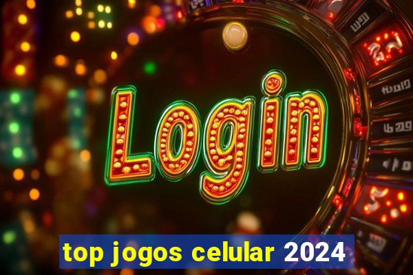 top jogos celular 2024