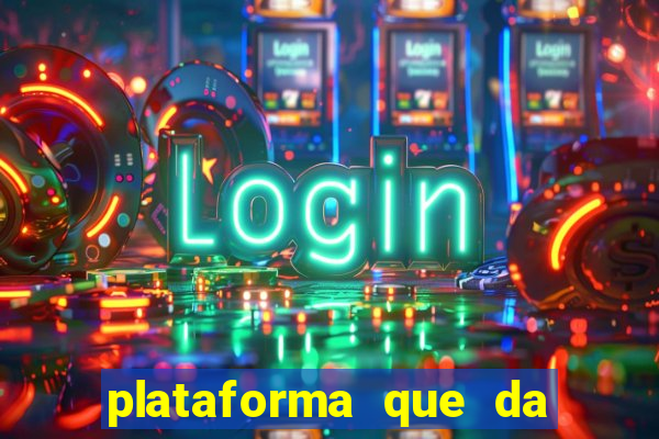 plataforma que da bonus no cadastro tigre