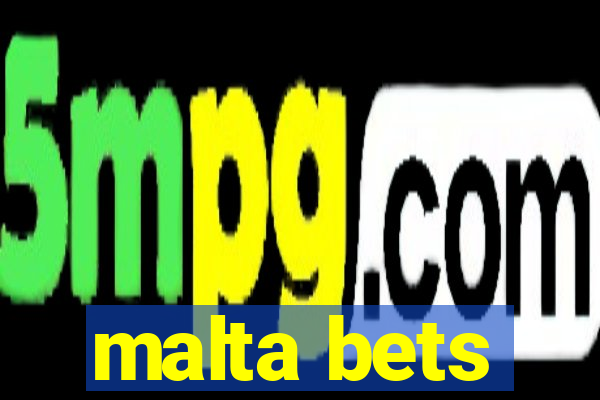 malta bets