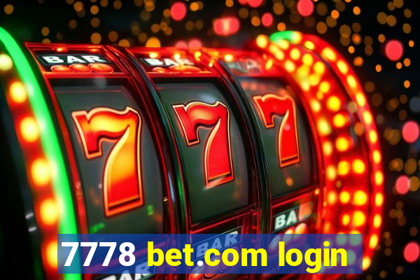 7778 bet.com login