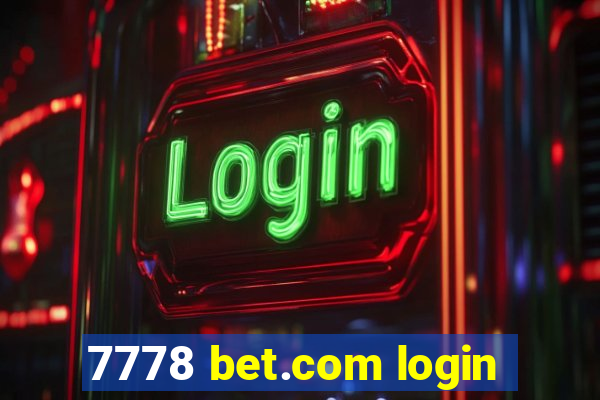 7778 bet.com login