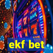 ekf bet