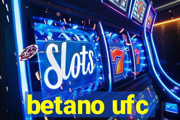 betano ufc