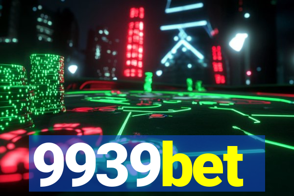 9939bet