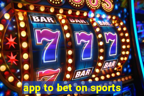 app to bet on sports