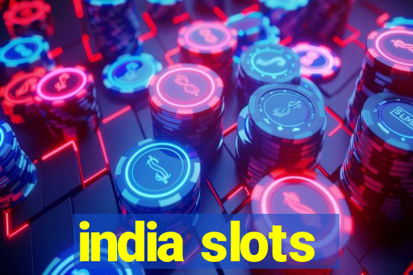 india slots